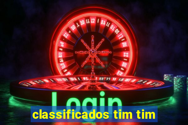 classificados tim tim